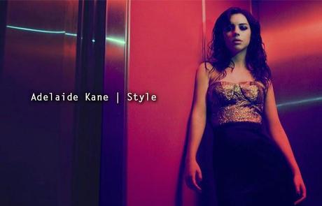 » Adelaide Kane | Style