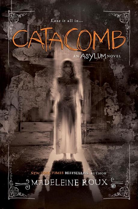 Portada revelada: Catacomb - Madeleine Roux (Asylum #3)