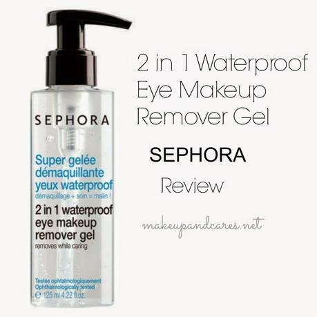 2 in 1 Waterproof Eye Makeup Remover Gel Sephora . Review. 2 in 1 Waterproof Eye Makeup Remover Gel Sephora . Review.
