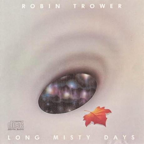 Robin trower Long misty days (1976)