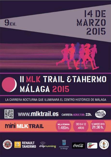 II MLK Trail & Tahermo Málaga 2015