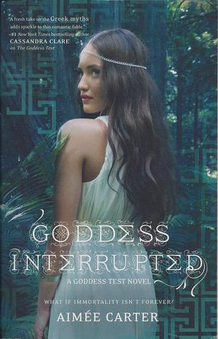 Goddess Interrupted (Goddess Test, #2)