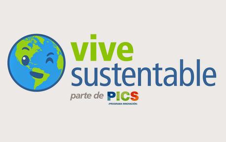 Programa Vive Sustentable promoverá estilos de vida amigables con el Medio Ambiente