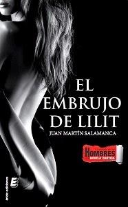 A LEER SE HA DICHO.............EL EMBRUJO DE LILIT