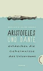 Reseña: Aristotle and Dante Discover the Secrets of the Universe, de Bejamin Alire Sáenz