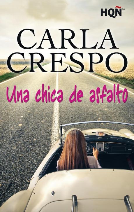 Reseña - Una chica de asfalto, Carla Crespo