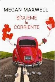 BookTráiler: Sígueme La Corriente de Megan Maxwell