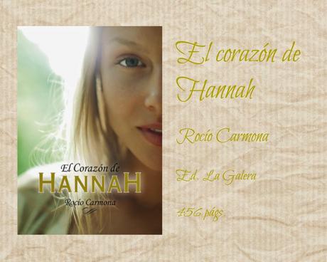 El corazón de Hannah - Rocío Carmona