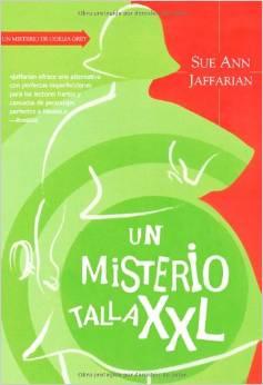 Un misterio talla XXL, Sue Ann Jaffarian