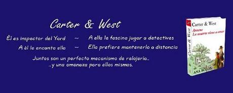 Carter & West: cómo escribo mis historias policíacas