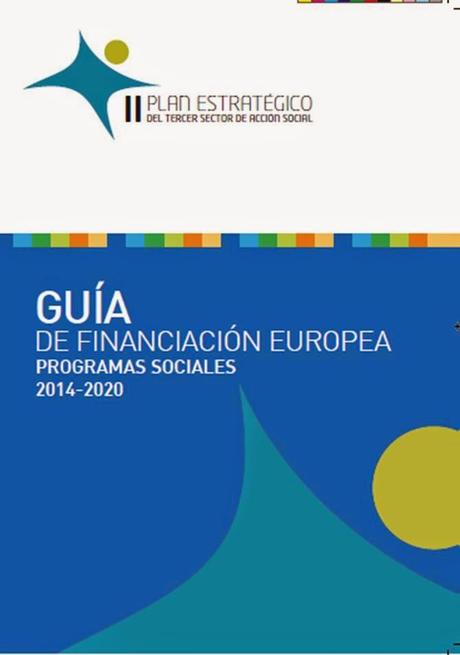 Guia de Financiación Europea: Programas Sociales 2014-2020
