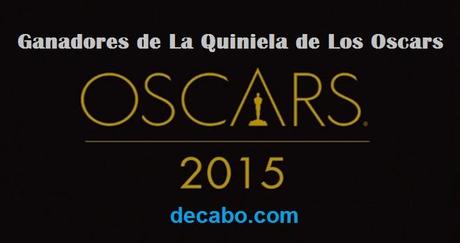 ganadores la quiniela de los oscars 2015 decabo