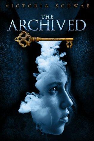 Reseña: The Archived - Victoria Schwab