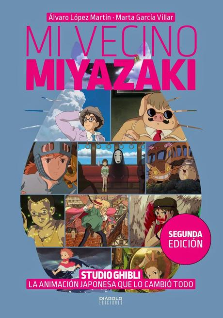 La segunda edición del libro 'Mi vecino Miyazaki' llega a las tiendas