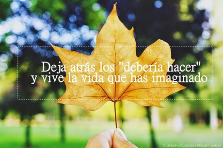 Vive la vida que has imaginado Vive la vida que has imaginado