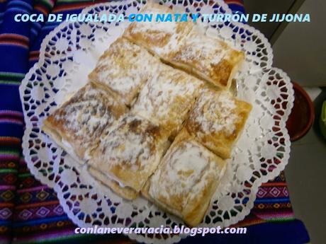 COCA DE IGUALADA CON NATA Y TURRÓN DE JIJONA