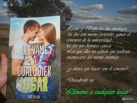 Reseña de Llévame a cualquier lugar de Alice Kellen Reseña de Llévame a cualquier lugar de Alice Kellen