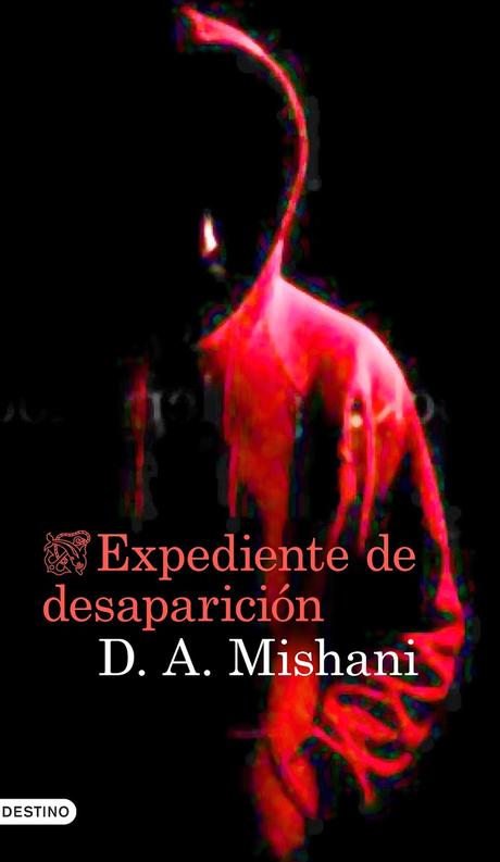 Expediente de desaparición. D.A.Mishani