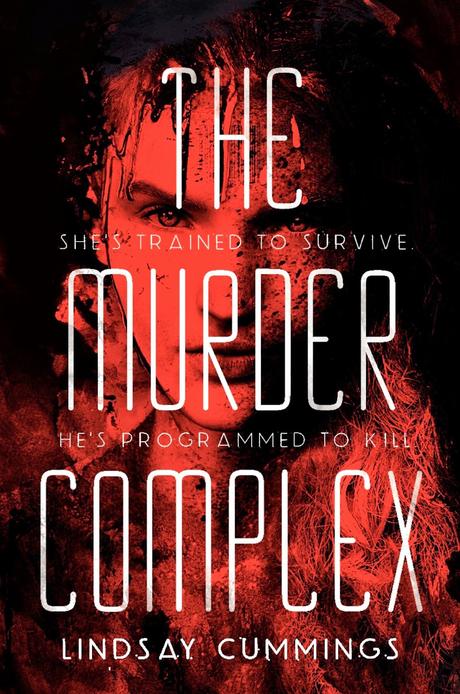 Reseña: The Murder Complex - Lindsay Cummings