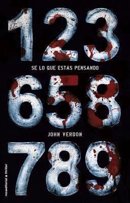 Sé lo que estas pensando - John Verdon Sé lo que estas pensando - John Verdon