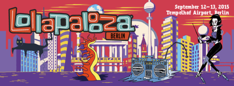¡El Lollapalooza de Berlín anuncia sus primeras y grandes confirmaciones! Belle & Sebastian, CHVRCHES, Macklemore & Ryan Lewis, Sam Smith, The Libertines, Everything Everything…