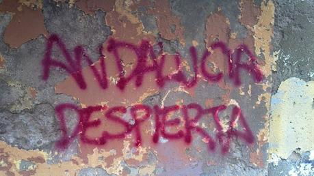 ¡¡¡ANDALUCÍA, DESPIERTA!!!, por @AntoniodlTL