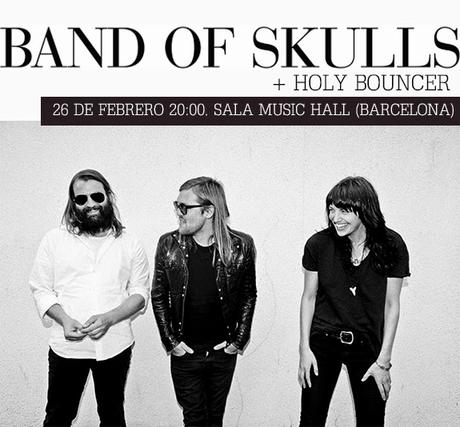 Band of Skulls - Barcelona 26 de febrero de 2015 - Sala Music Hall