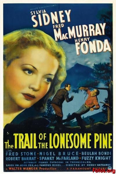 El camino del pino solitario-THE TRAIL OF THE LONESOME PINE