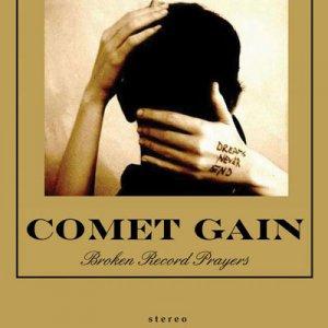 comet Primavera Sound 2011 : Comet Gain – Broken Record Prayers