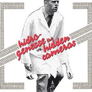Hidrogenesse Vs The Hidden Cameras Hidrogenesse Vs The Hidden Cameras