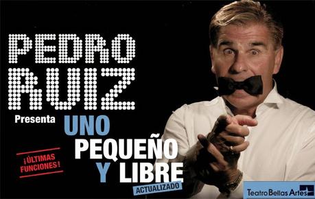 Uno, Pequeño y Libre... Incombustible Pedro Ruíz Uno, Pequeño y Libre... Incombustible Pedro Ruíz