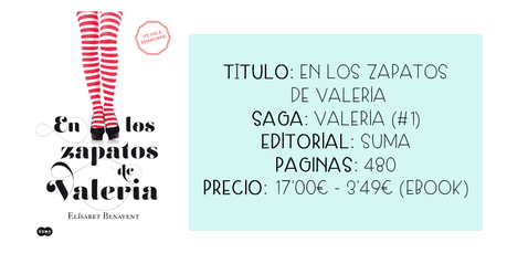 Reseña: En los zapatos de Valeria - Elisabet Benavent. Reseña: En los zapatos de Valeria - Elisabet Benavent.