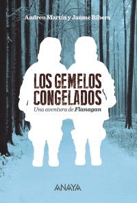 Reseña: LOS GEMELOS CONGELADOS (ANDREU MARTÍN & JAUME RIBERA) Reseña: LOS GEMELOS CONGELADOS (ANDREU MARTÍN & JAUME RIBERA)