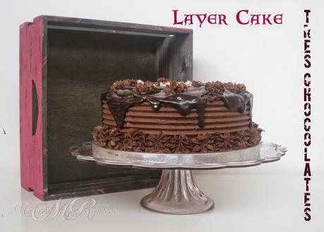 LAYER CAKE TRES CHOCOLATES LAYER CAKE TRES CHOCOLATES