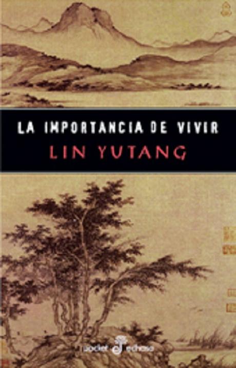 La poesía del viaje : Lin Yutang