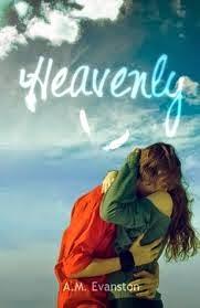 Reseña #60: HEAVENLY de A. M Evanston Reseña #60: HEAVENLY de A. M Evanston