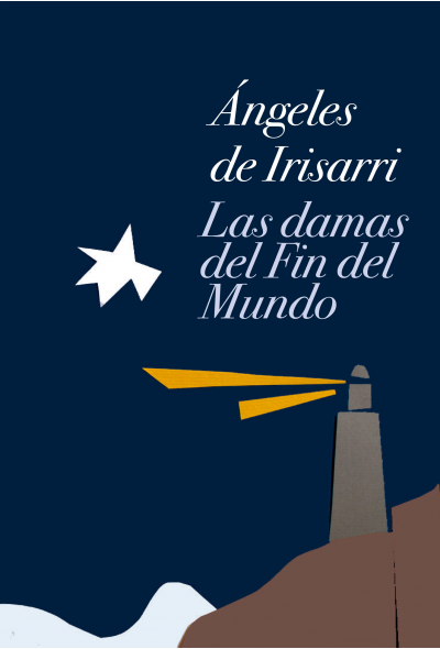Las damas del fin del mundo Las damas del fin del mundo