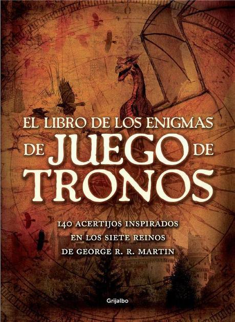 El Libro de los Enigmas de Juego de Tronos El Libro de los Enigmas de Juego de Tronos