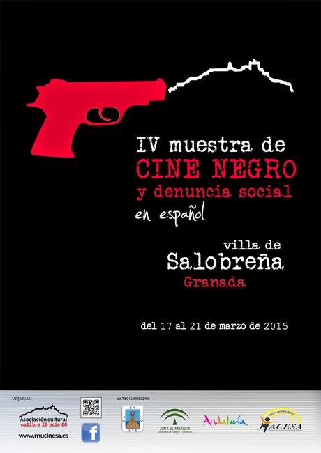 IV Muestra de Cine Negro y denuncia social en español Villa de Salobreña, del 17 al 21 de marzo IV Muestra de Cine Negro y denuncia social en español Villa de Salobreña, del 17 al 21 de marzo