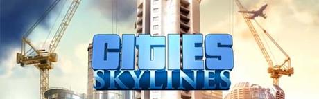 ANÁLISIS: Cities Skylines Cities Skylines