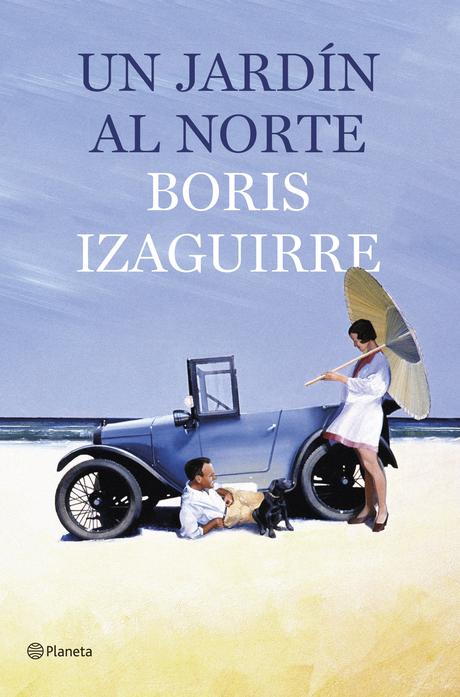 Un Jardin Al Norte (Boris Izaguirre) Un Jardin Al Norte (Boris Izaguirre)