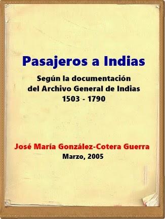 Pasajeros a Indias, 1503 - 1790 (X) Pasajeros a Indias, 1503 - 1790 (X)