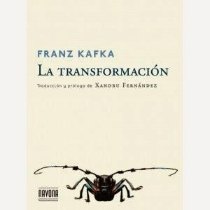 La transformación. Franz Kafka