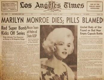Los Angeles Times: Marilyn Monroe dies; pills blamed marilyn monroe barbitúricos barbiturates overdose death unclad body of star found on bed near empty capsule bottle