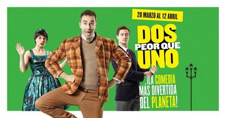 “Dos peor que uno”, dirigida por Alexander Herold, llega a la Sala Roja de los Teatros del Canal “Dos peor que uno”, dirigida por Alexander Herold, llega a la Sala Roja de los Teatros del Canal