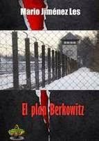 EL PLAN BERKOWITZ EL PLAN BERKOWITZ