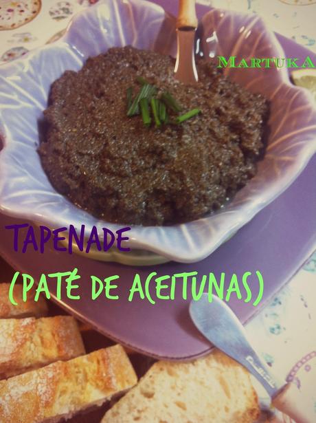 Tapenade (Olivada O Patê De Aceitunas)