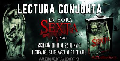 Blog Tour: La Hora Sexta de H.Kramer (Personajes #6) Blog Tour: La Hora Sexta de H.Kramer (Personajes #6)