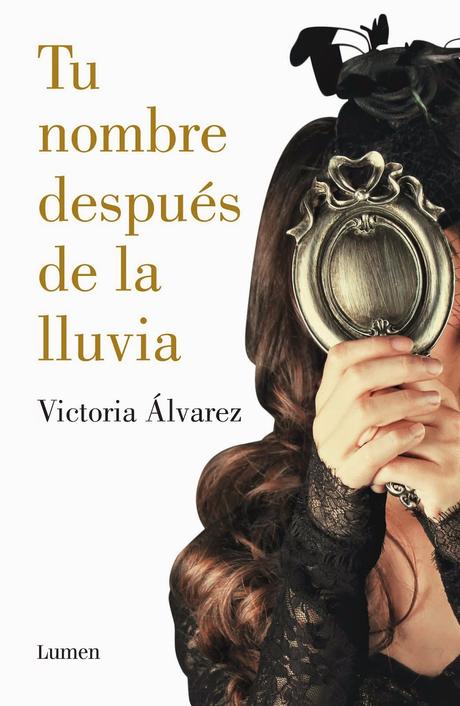 Contra la fuerza del viento - Victoria Álvarez Tu nombre después de la lluvia