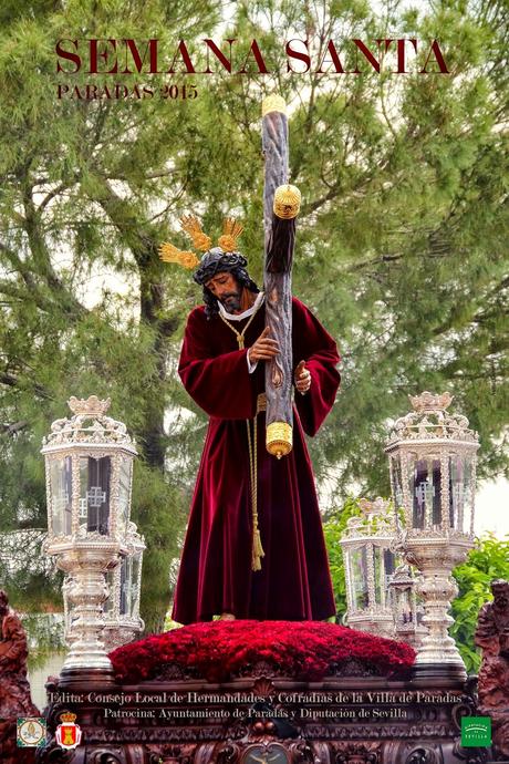 Cartel anunciador de la Semana Santa de 2015 de Paradas Cartel anunciador de la Semana Santa de 2015 de Paradas